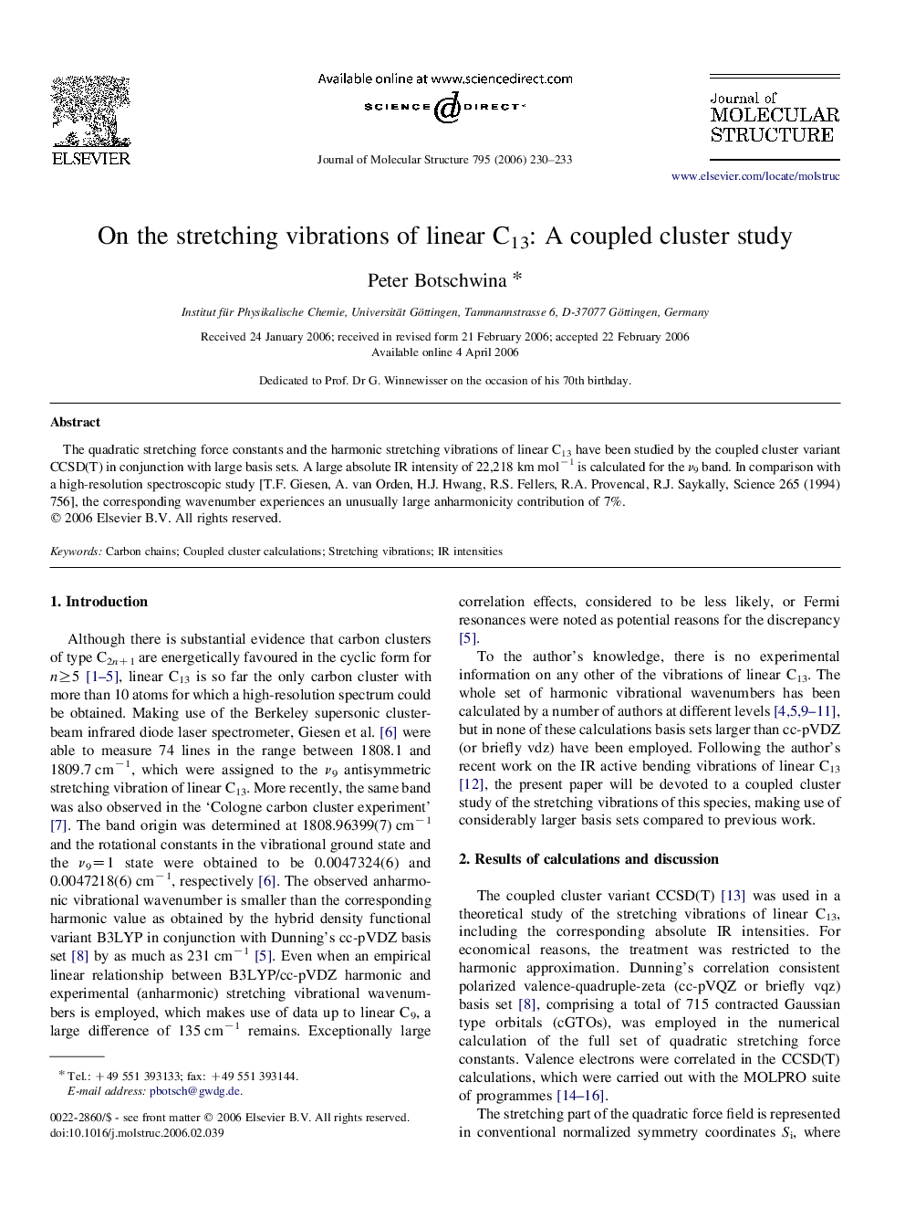 On the stretching vibrations of linear C13: A coupled cluster study