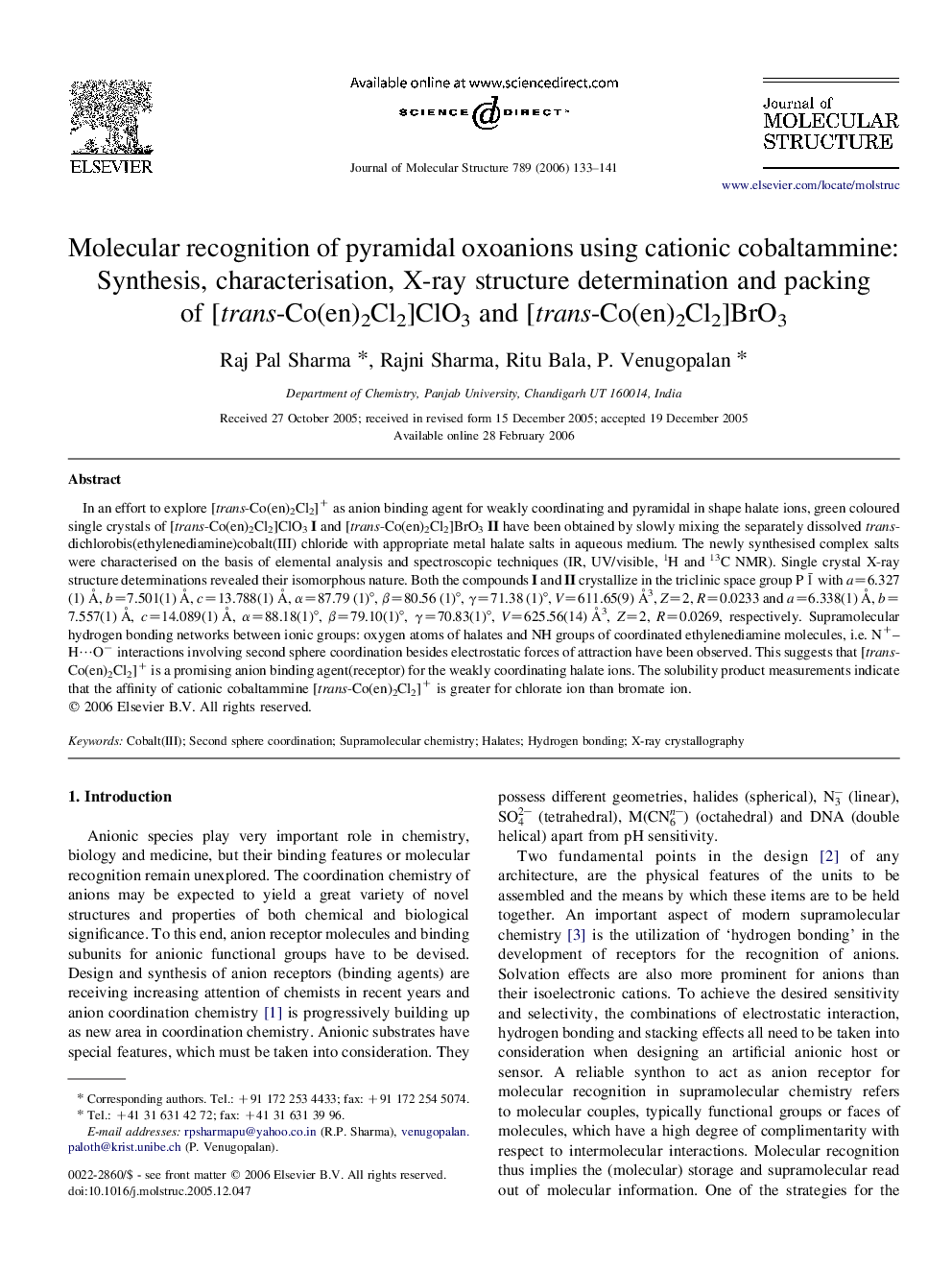 Molecular recognition of pyramidal oxoanions using cationic cobaltammine: Synthesis, characterisation, X-ray structure determination and packing of [trans-Co(en)2Cl2]ClO3 and [trans-Co(en)2Cl2]BrO3