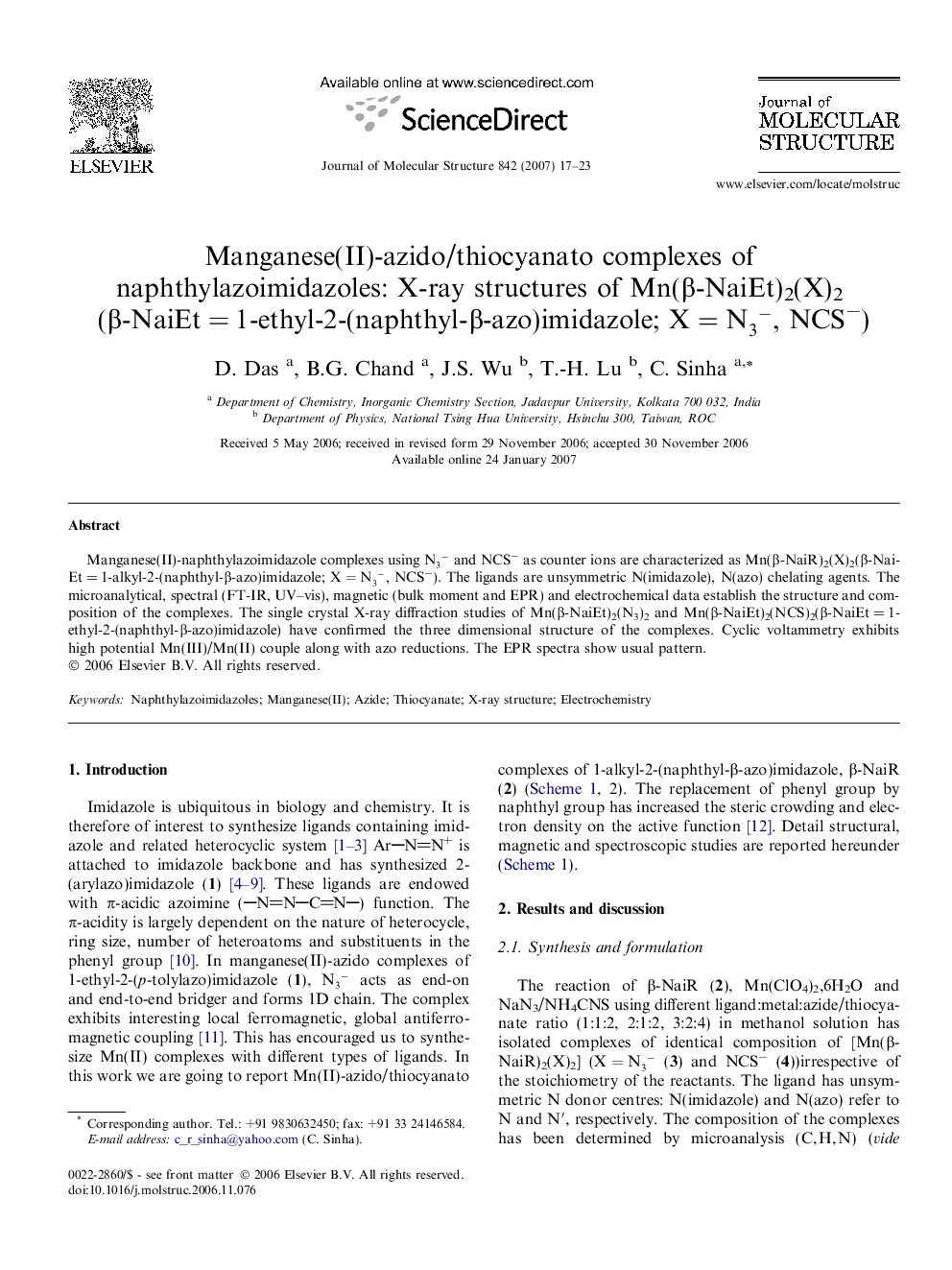 Manganese(II)-azido/thiocyanato complexes of naphthylazoimidazoles: X-ray structures of Mn(Î²-NaiEt)2(X)2 (Î²-NaiEtÂ =Â 1-ethyl-2-(naphthyl-Î²-azo)imidazole; X=N3-, NCSâ)