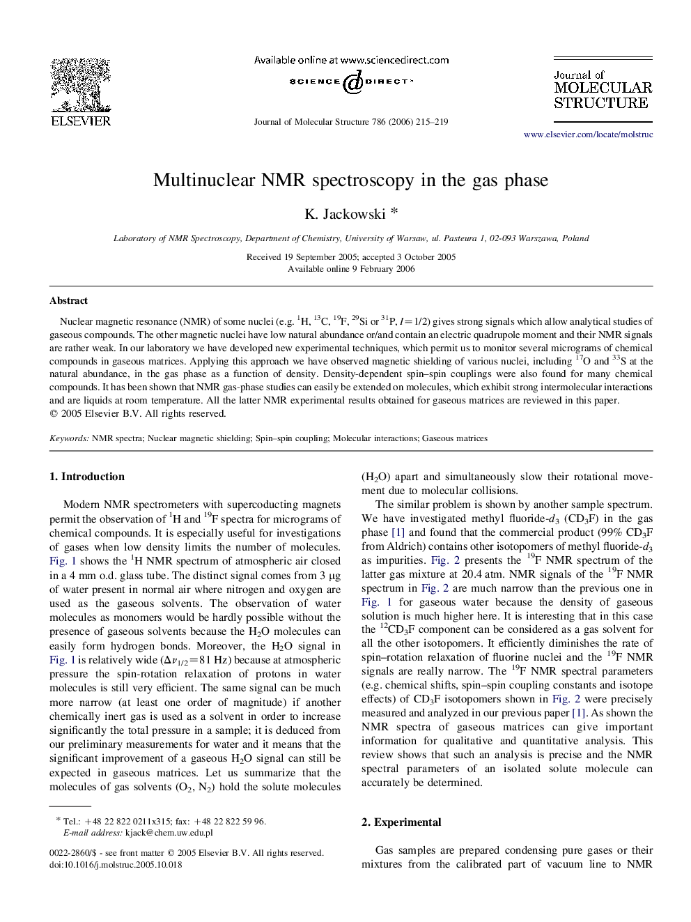 Multinuclear NMR spectroscopy in the gas phase