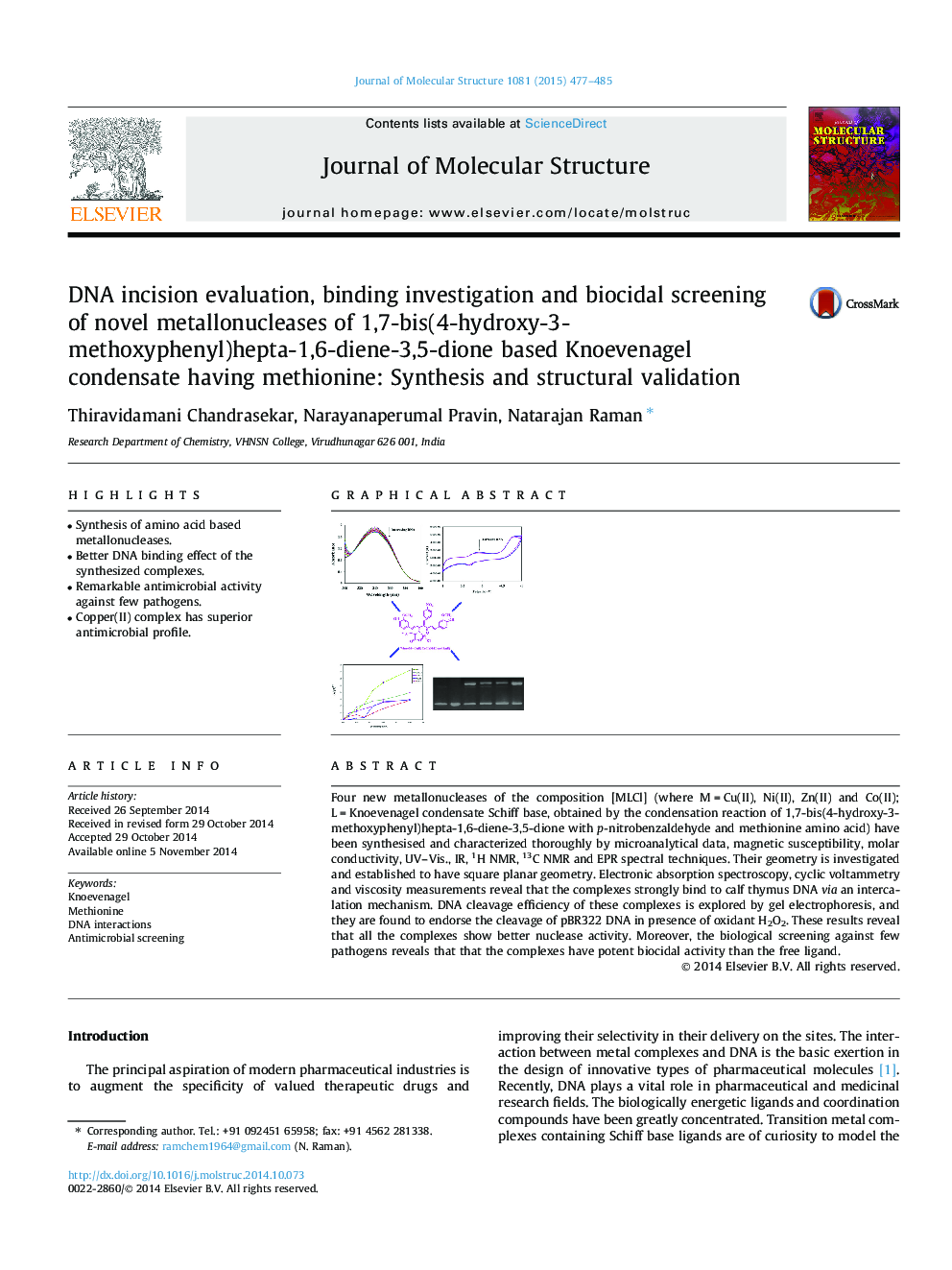 DNA incision evaluation, binding investigation and biocidal screening of novel metallonucleases of 1,7-bis(4-hydroxy-3-methoxyphenyl)hepta-1,6-diene-3,5-dione based Knoevenagel condensate having methionine: Synthesis and structural validation