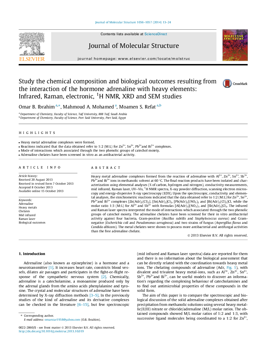 Study the chemical composition and biological outcomes resulting from the interaction of the hormone adrenaline with heavy elements: Infrared, Raman, electronic, 1H NMR, XRD and SEM studies