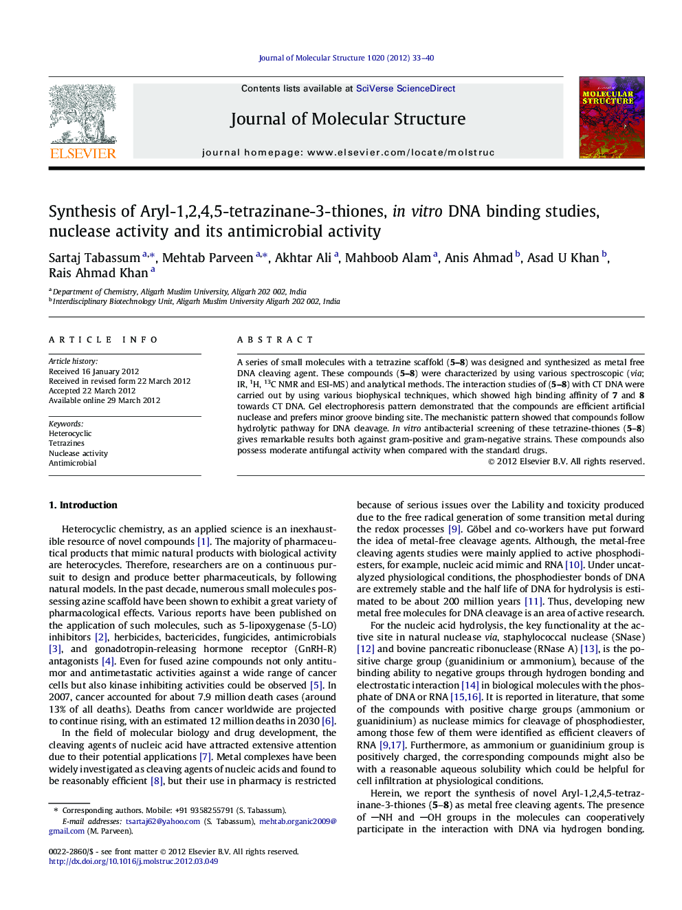 Synthesis of Aryl-1,2,4,5-tetrazinane-3-thiones, in vitro DNA binding studies, nuclease activity and its antimicrobial activity