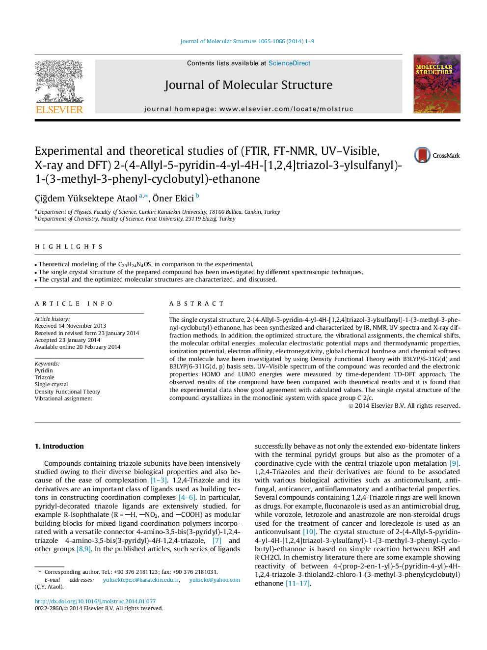 Experimental and theoretical studies of (FTIR, FT-NMR, UV–Visible, X-ray and DFT) 2-(4-Allyl-5-pyridin-4-yl-4H-[1,2,4]triazol-3-ylsulfanyl)-1-(3-methyl-3-phenyl-cyclobutyl)-ethanone