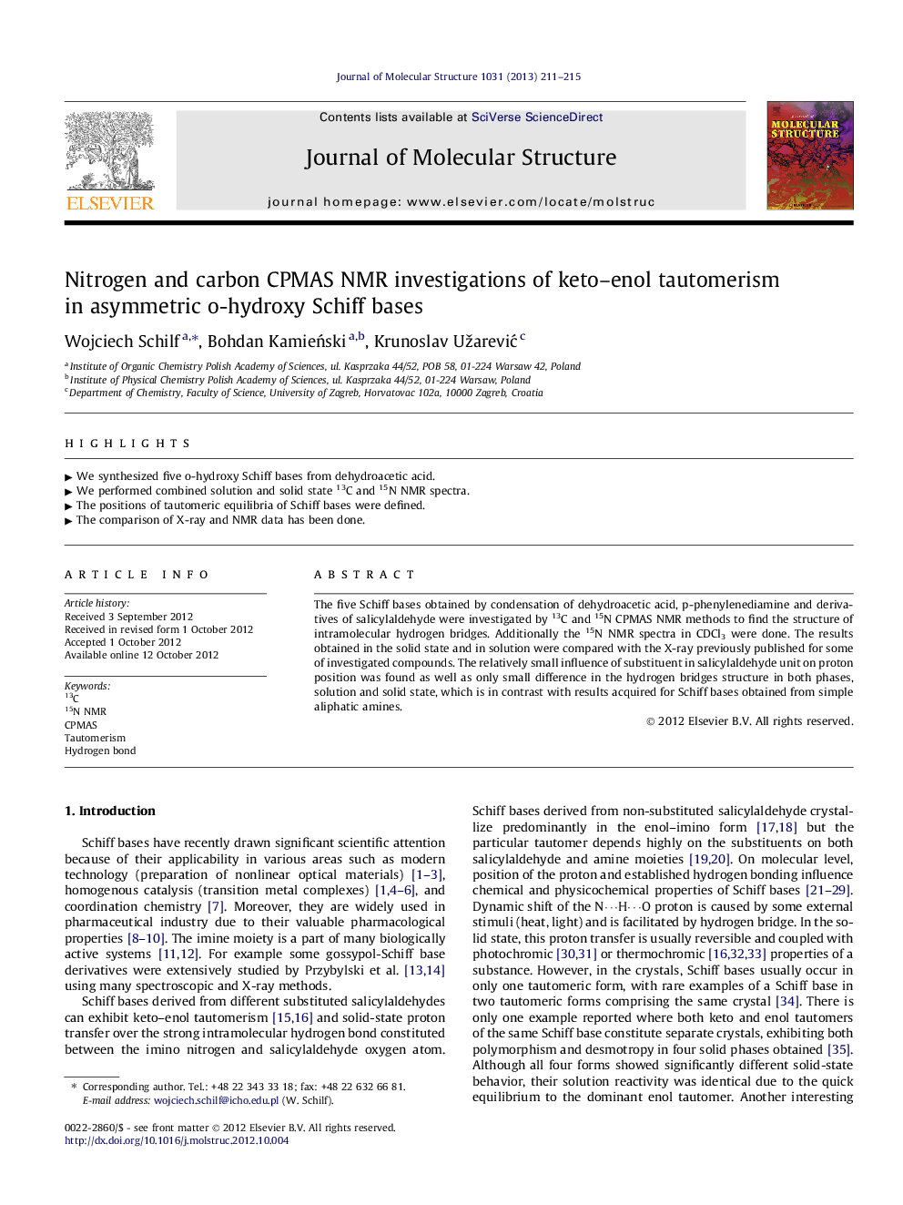 Nitrogen and carbon CPMAS NMR investigations of keto–enol tautomerism in asymmetric o-hydroxy Schiff bases