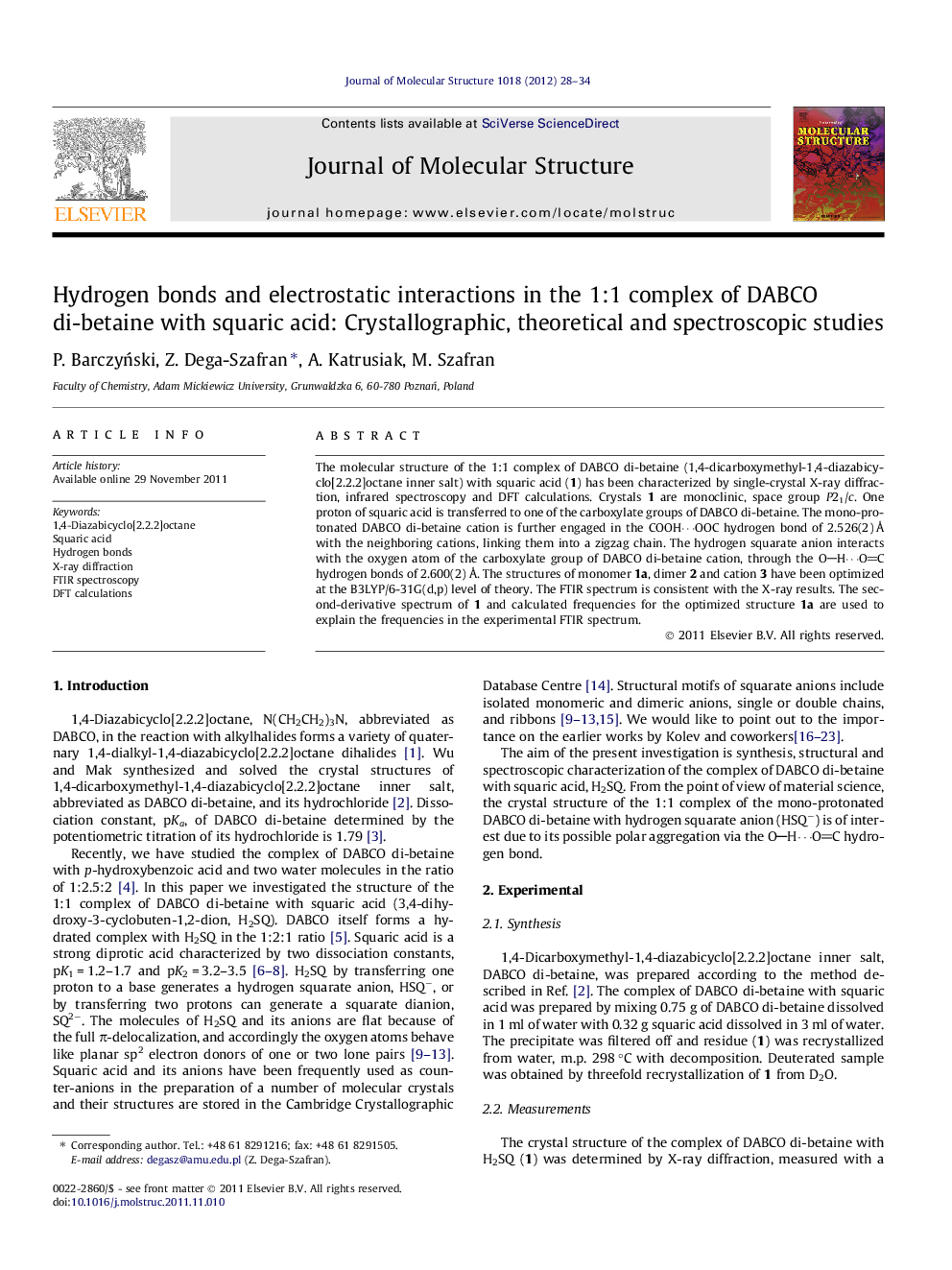 Hydrogen bonds and electrostatic interactions in the 1:1 complex of DABCO di-betaine with squaric acid: Crystallographic, theoretical and spectroscopic studies