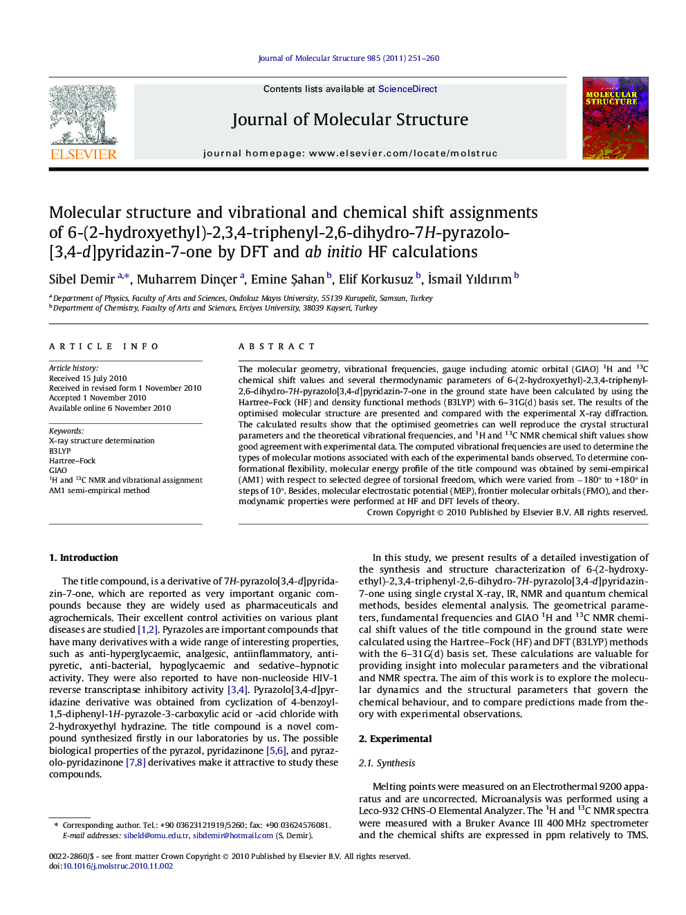 Molecular structure and vibrational and chemical shift assignments of 6-(2-hydroxyethyl)-2,3,4-triphenyl-2,6-dihydro-7H-pyrazolo[3,4-d]pyridazin-7-one by DFT and ab initio HF calculations