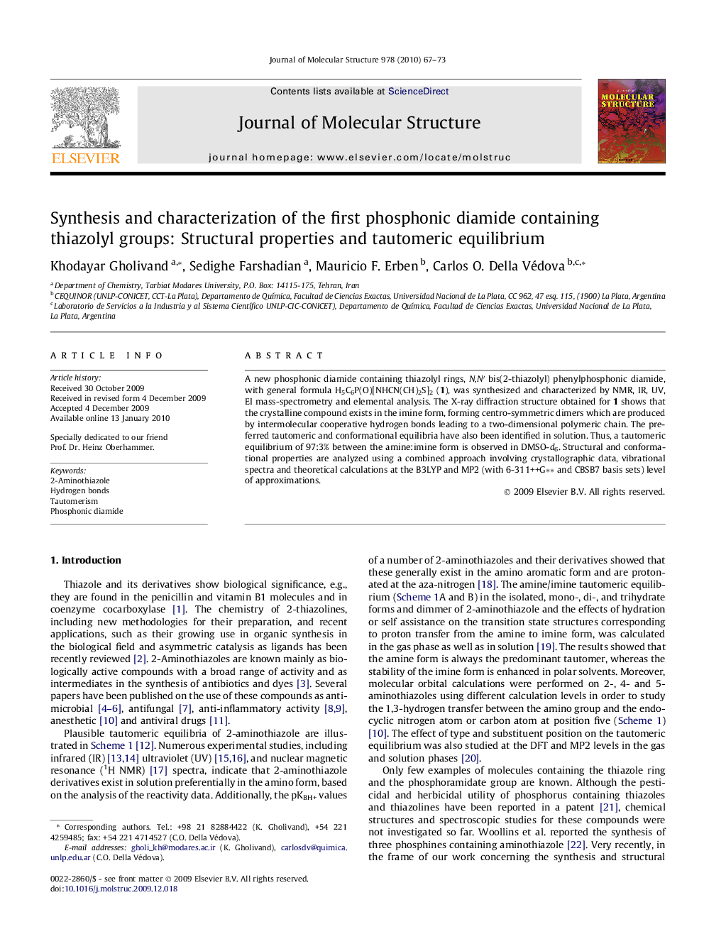 Synthesis and characterization of the first phosphonic diamide containing thiazolyl groups: Structural properties and tautomeric equilibrium