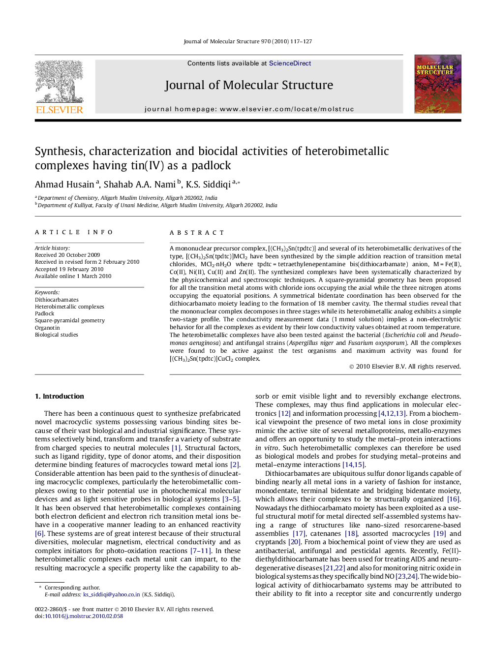 Synthesis, characterization and biocidal activities of heterobimetallic complexes having tin(IV) as a padlock