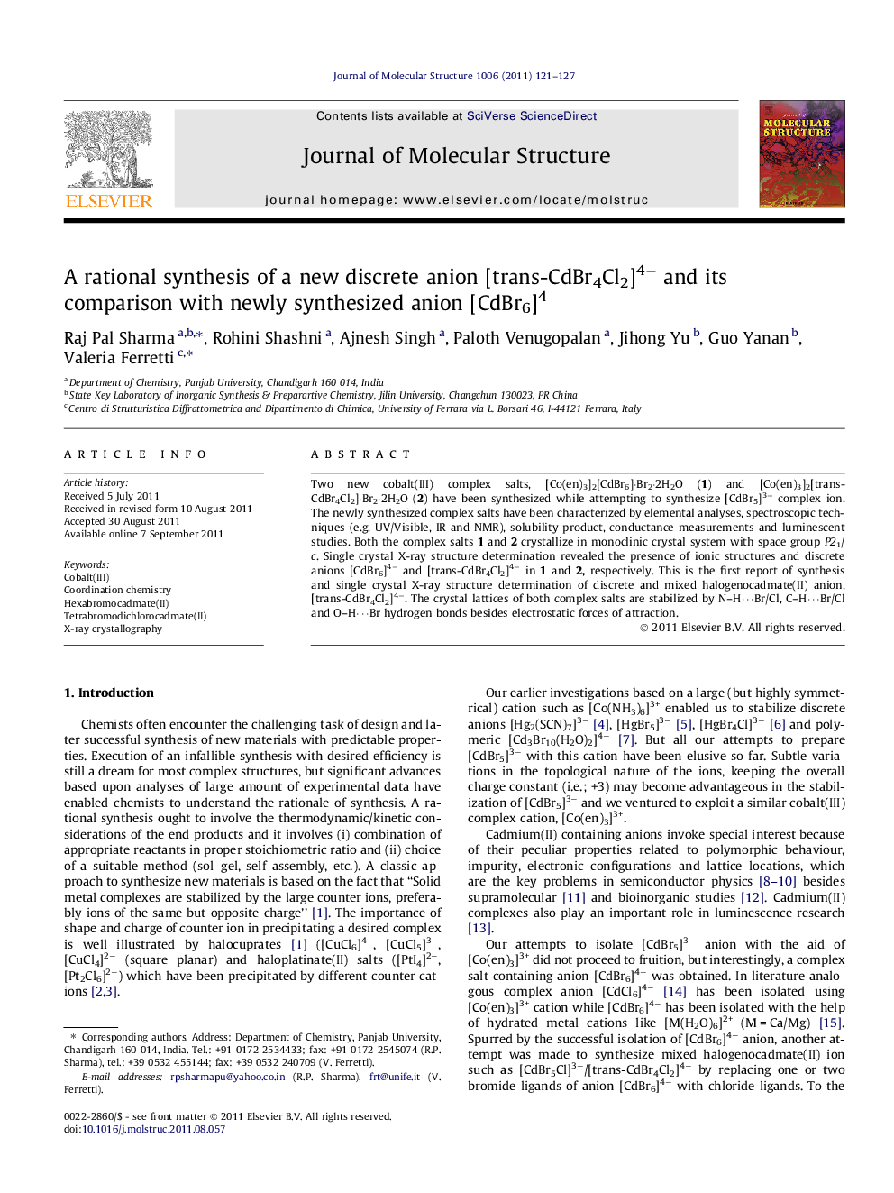 A rational synthesis of a new discrete anion [trans-CdBr4Cl2]4− and its comparison with newly synthesized anion [CdBr6]4−