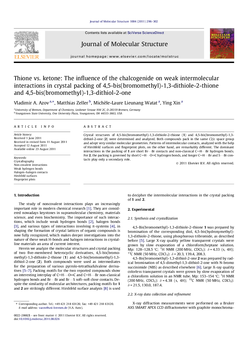 Thione vs. ketone: The influence of the chalcogenide on weak intermolecular interactions in crystal packing of 4,5-bis(bromomethyl)-1,3-dithiole-2-thione and 4,5-bis(bromomethyl)-1,3-dithiol-2-one