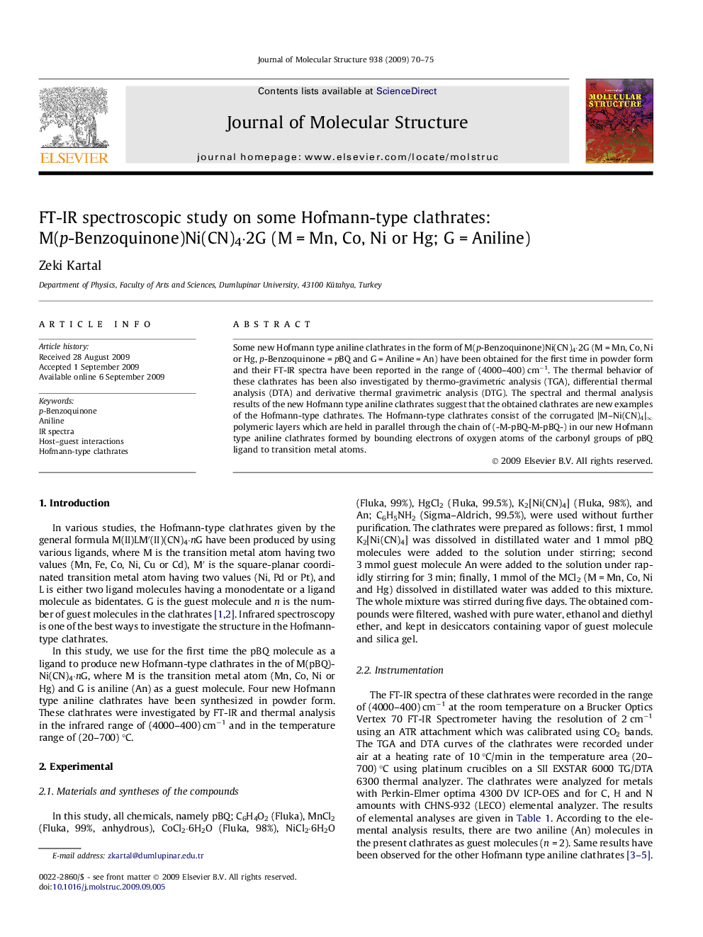 FT-IR spectroscopic study on some Hofmann-type clathrates: M(p-Benzoquinone)Ni(CN)4Â·2G (MÂ =Â Mn, Co, Ni or Hg; GÂ =Â Aniline)