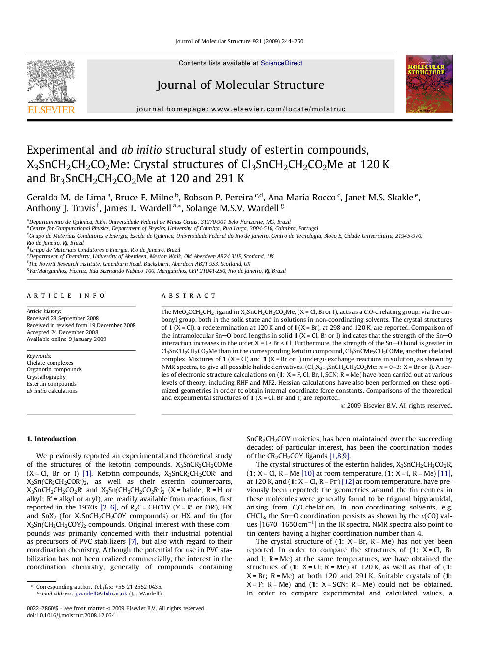 Experimental and ab initio structural study of estertin compounds, X3SnCH2CH2CO2Me: Crystal structures of Cl3SnCH2CH2CO2Me at 120 K and Br3SnCH2CH2CO2Me at 120 and 291 K