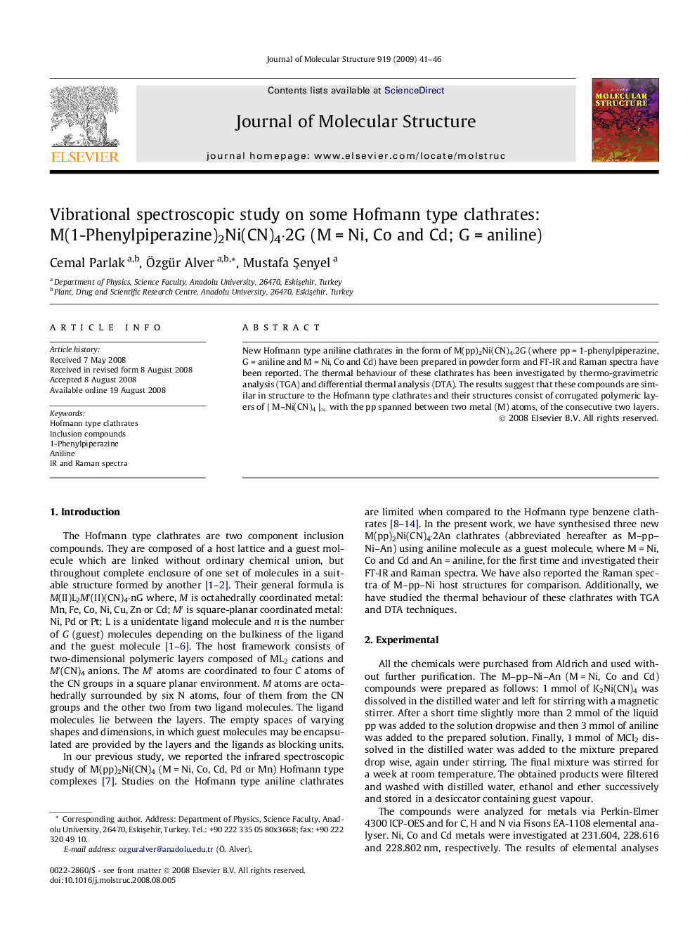 Vibrational spectroscopic study on some Hofmann type clathrates: M(1-Phenylpiperazine)2Ni(CN)4·2G (M = Ni, Co and Cd; G = aniline)