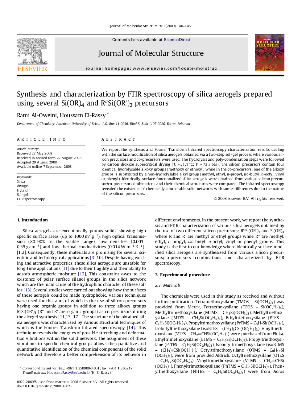 Synthesis and characterization by FTIR spectroscopy of silica aerogels prepared using several Si(OR)4 and R′′Si(OR′)3 precursors