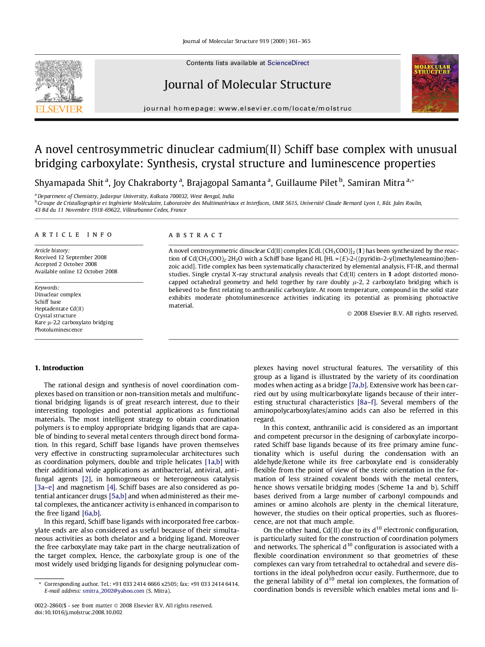 A novel centrosymmetric dinuclear cadmium(II) Schiff base complex with unusual bridging carboxylate: Synthesis, crystal structure and luminescence properties