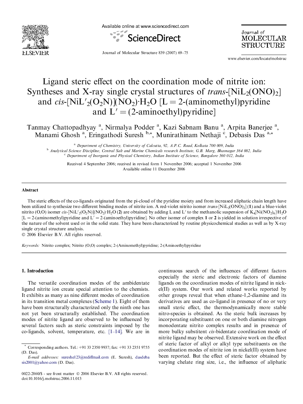 Ligand steric effect on the coordination mode of nitrite ion: Syntheses and X-ray single crystal structures of trans-[NiL2(ONO)2] and cis-[NiL′2(O2N)](NO2)·H2O [L = 2-(aminomethyl)pyridine and L′ = (2-aminoethyl)pyridine]