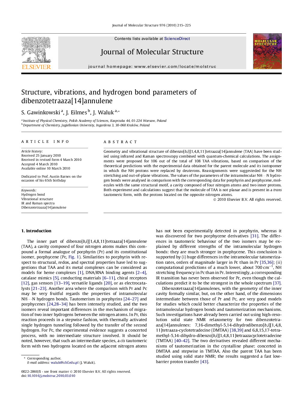 Structure, vibrations, and hydrogen bond parameters of dibenzotetraaza[14]annulene