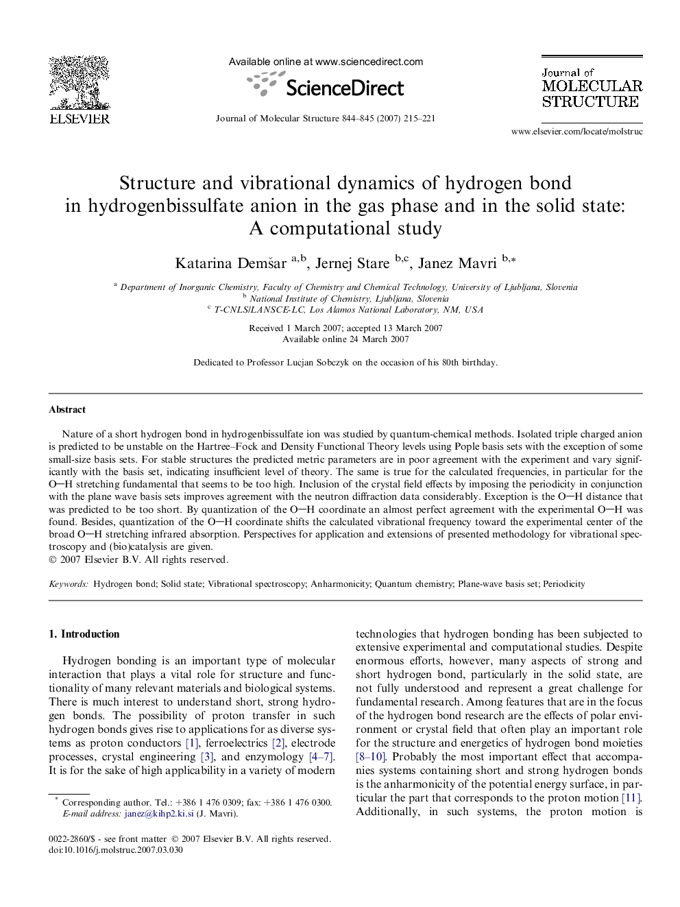 Structure and vibrational dynamics of hydrogen bond in hydrogenbissulfate anion in the gas phase and in the solid state: A computational study