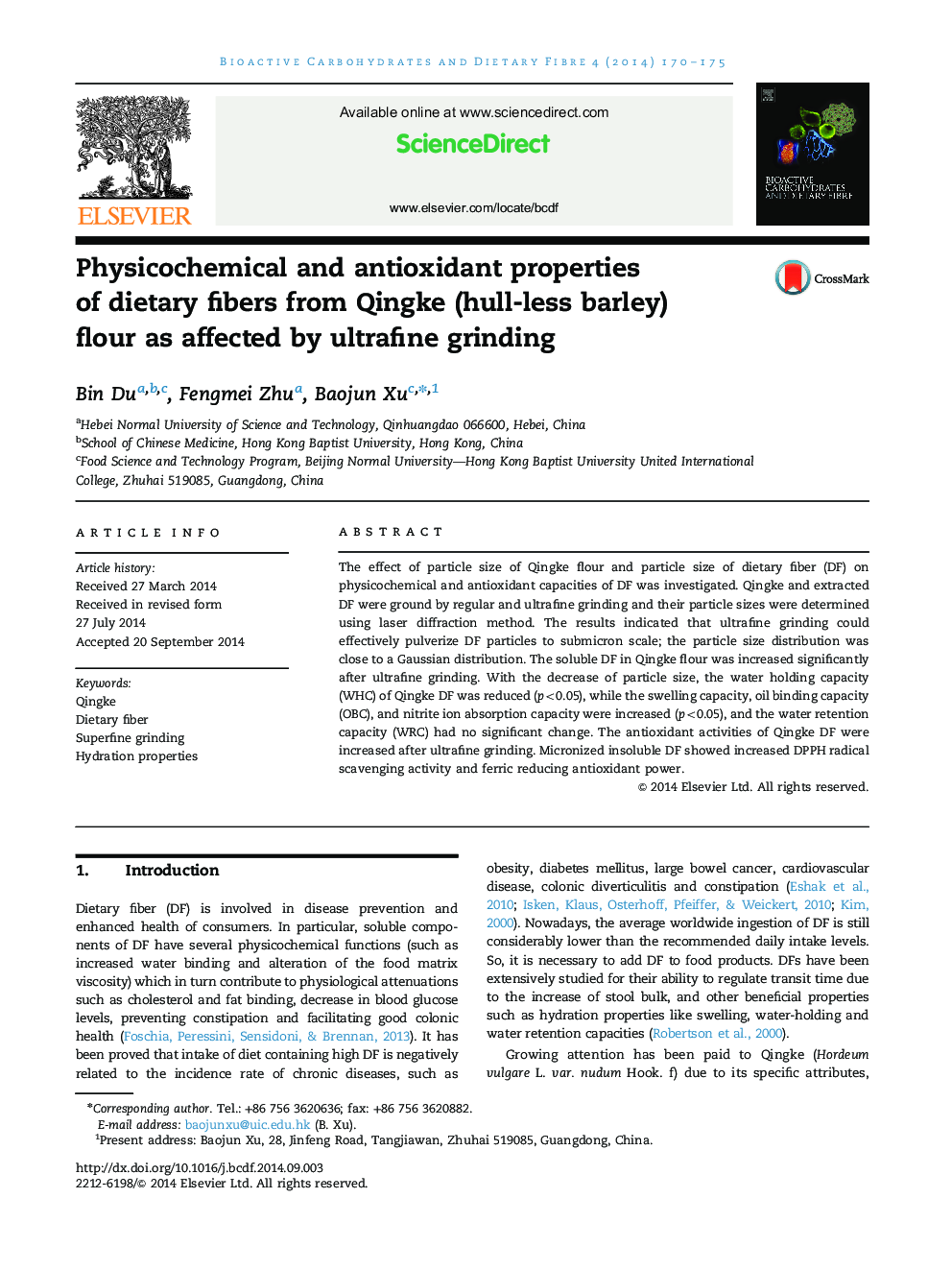 Physicochemical and antioxidant properties of dietary fibers from Qingke (hull-less barley) flour as affected by ultrafine grinding