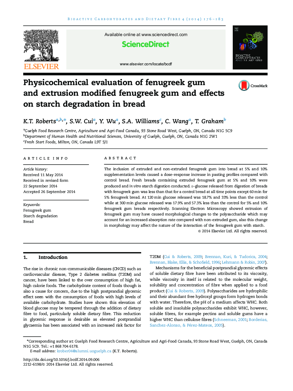 Physicochemical evaluation of fenugreek gum and extrusion modified fenugreek gum and effects on starch degradation in bread