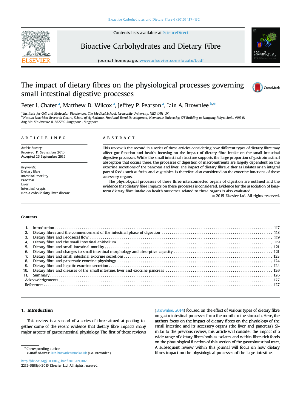 The impact of dietary fibres on the physiological processes governing small intestinal digestive processes