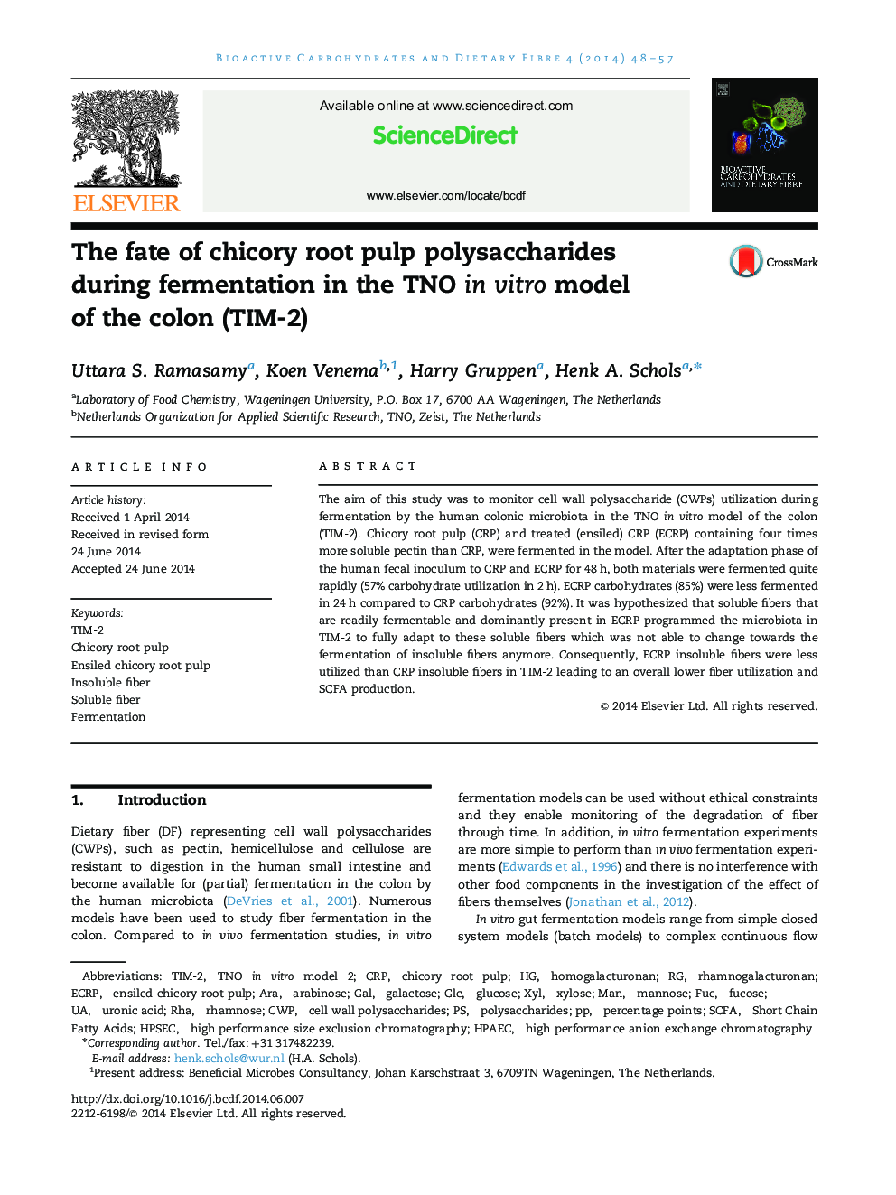 The fate of chicory root pulp polysaccharides during fermentation in the TNO in vitro model of the colon (TIM-2)