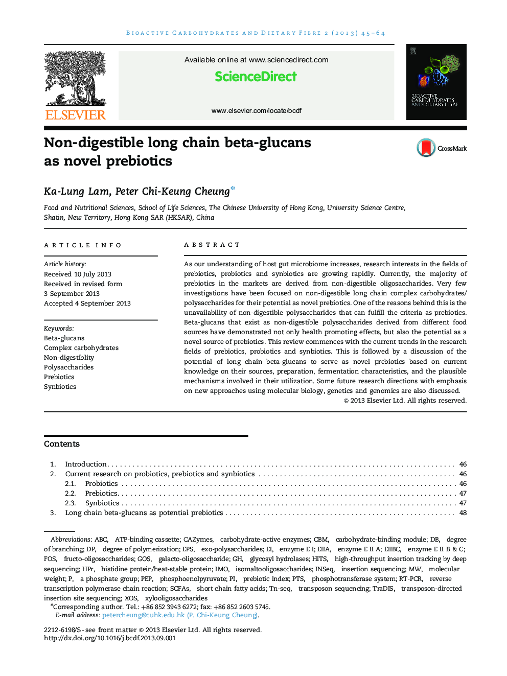 Non-digestible long chain beta-glucans as novel prebiotics