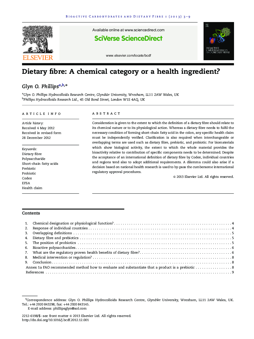 Dietary fibre: A chemical category or a health ingredient?