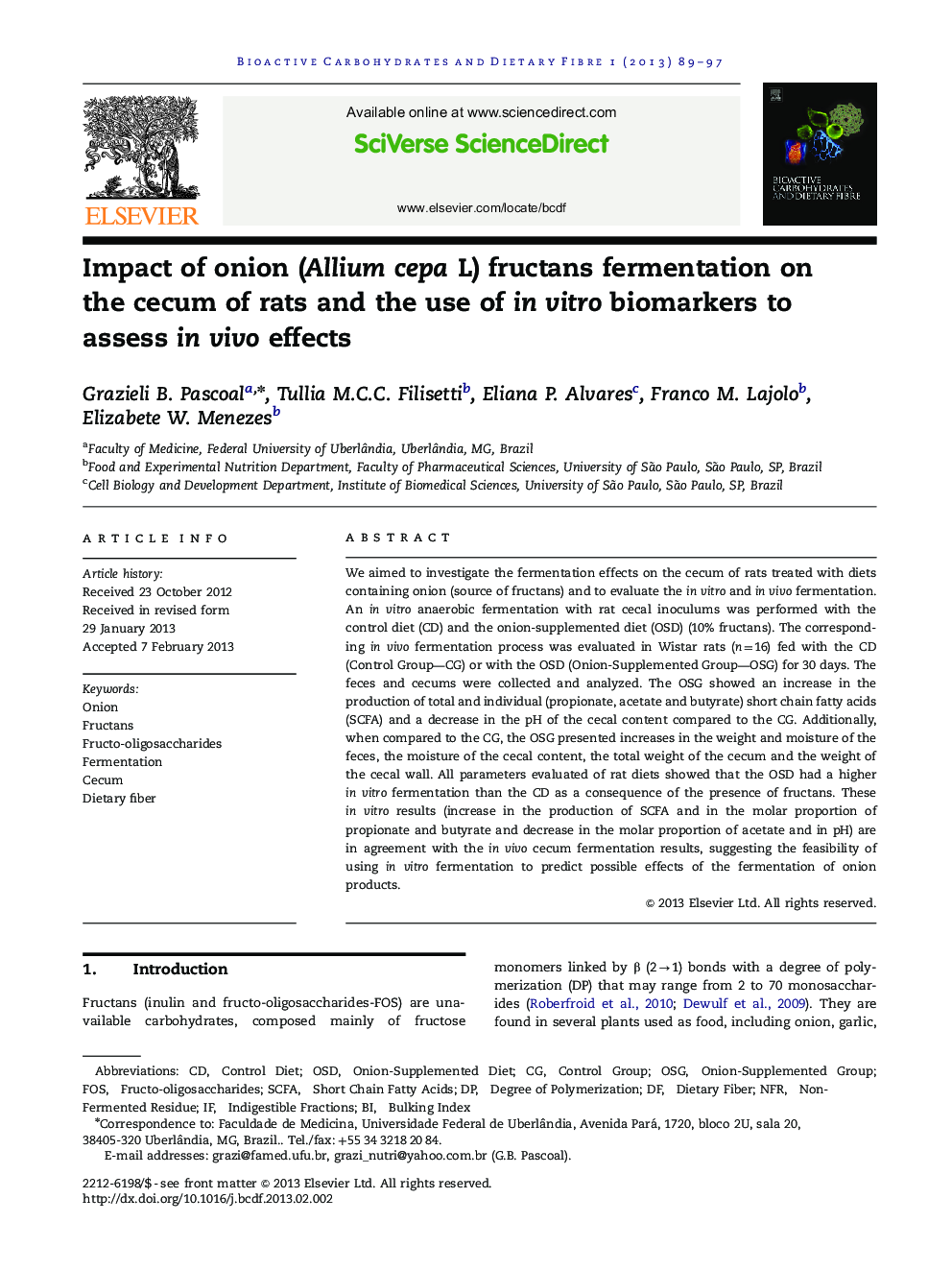 Impact of onion (Allium cepa L) fructans fermentation on the cecum of rats and the use of in vitro biomarkers to assess in vivo effects