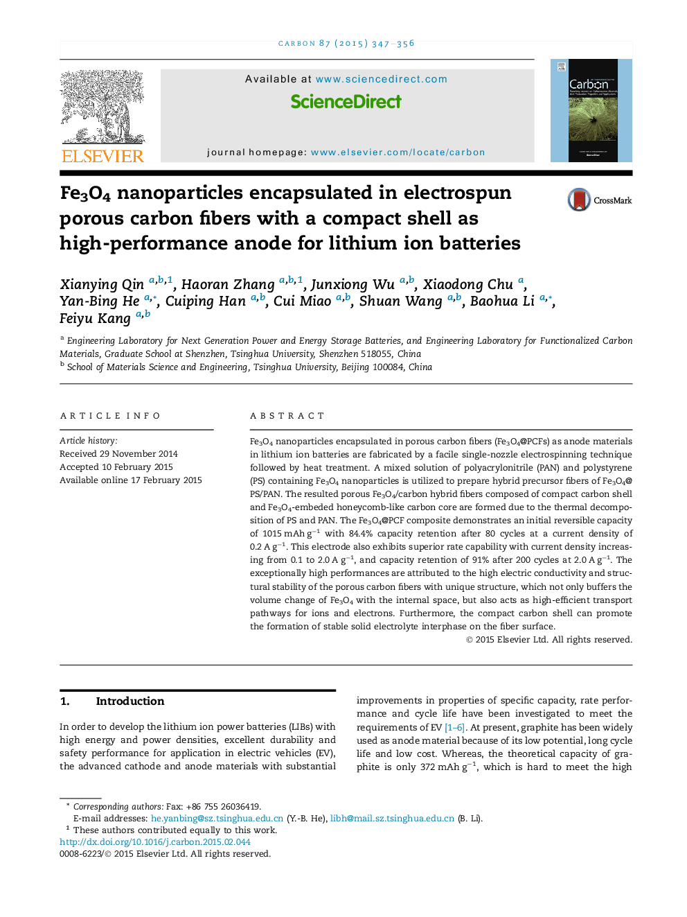 عکس صفحه اول مقاله: Fe3O4 nanoparticles encapsulated in electrospun porous carbon fibers with a compact shell as high-performance anode for lithium ion batteries Fe3O4 nanoparticles encapsulated in electrospun porous carbon fibers with a compact shell as high-performance anode for lithium ion batteries