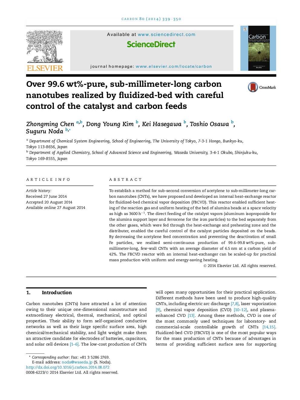 Over 99.6 wt%-pure, sub-millimeter-long carbon nanotubes realized by fluidized-bed with careful control of the catalyst and carbon feeds