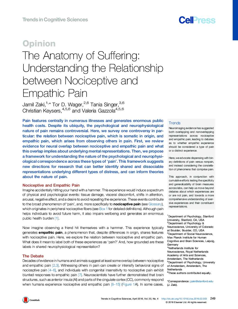 The Anatomy of Suffering: Understanding the Relationship between Nociceptive and Empathic Pain