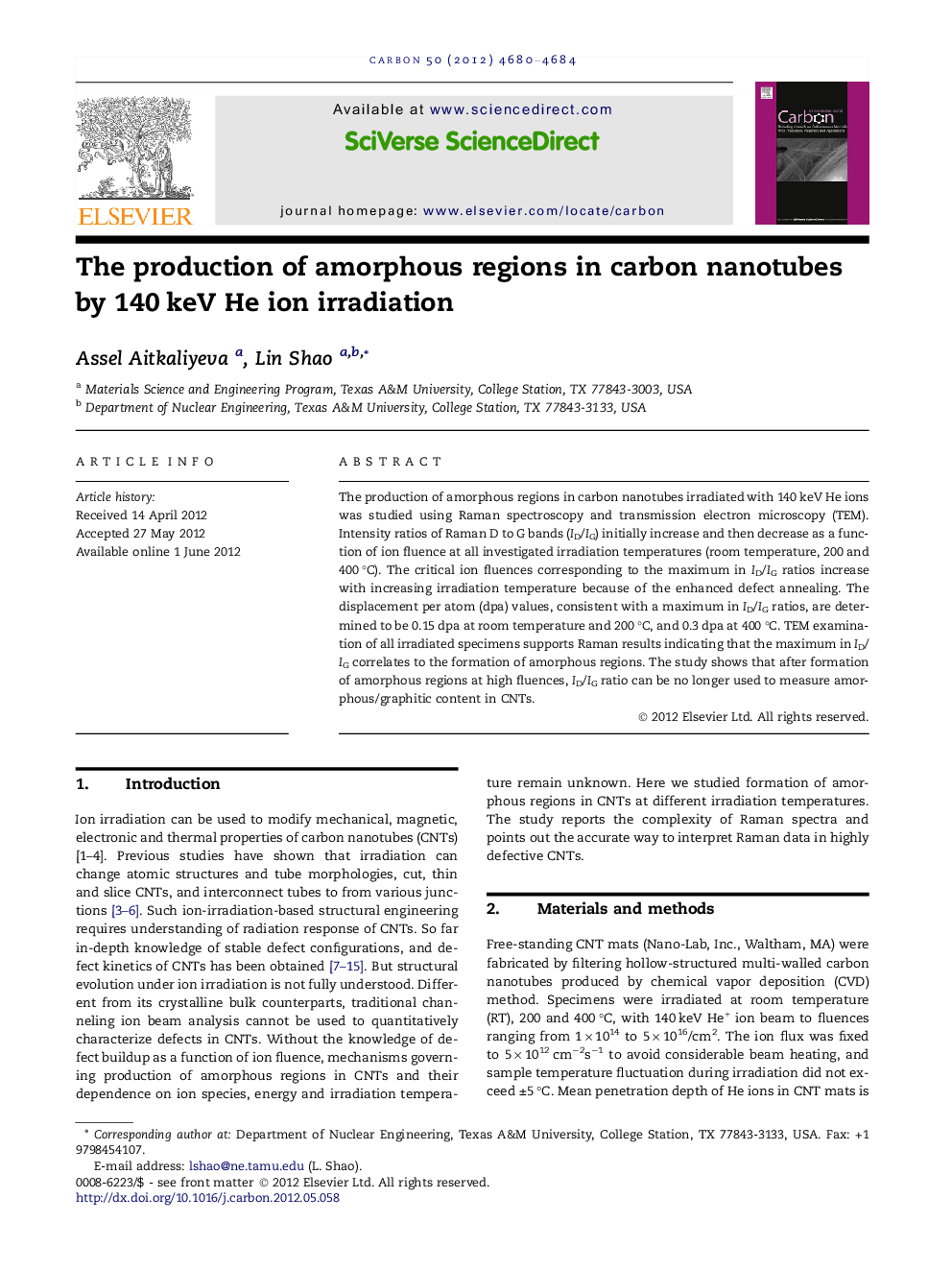 The production of amorphous regions in carbon nanotubes by 140 keV He ion irradiation