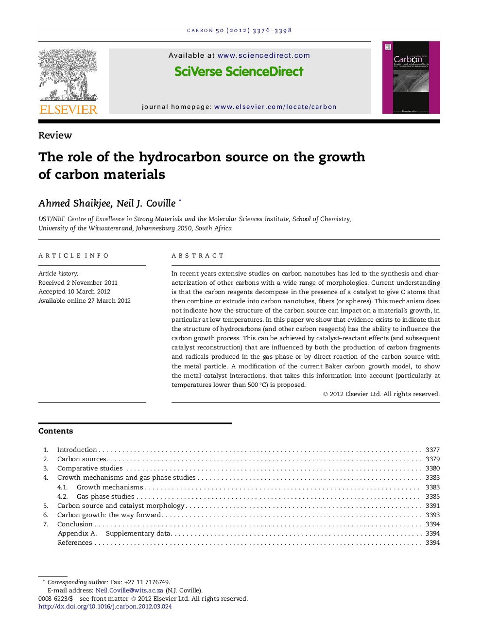 The role of the hydrocarbon source on the growth of carbon materials
