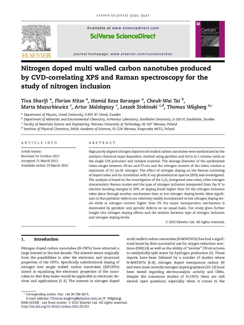 Nitrogen doped multi walled carbon nanotubes produced by CVD-correlating XPS and Raman spectroscopy for the study of nitrogen inclusion