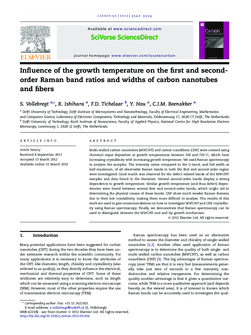 Influence of the growth temperature on the first and second-order Raman band ratios and widths of carbon nanotubes and fibers