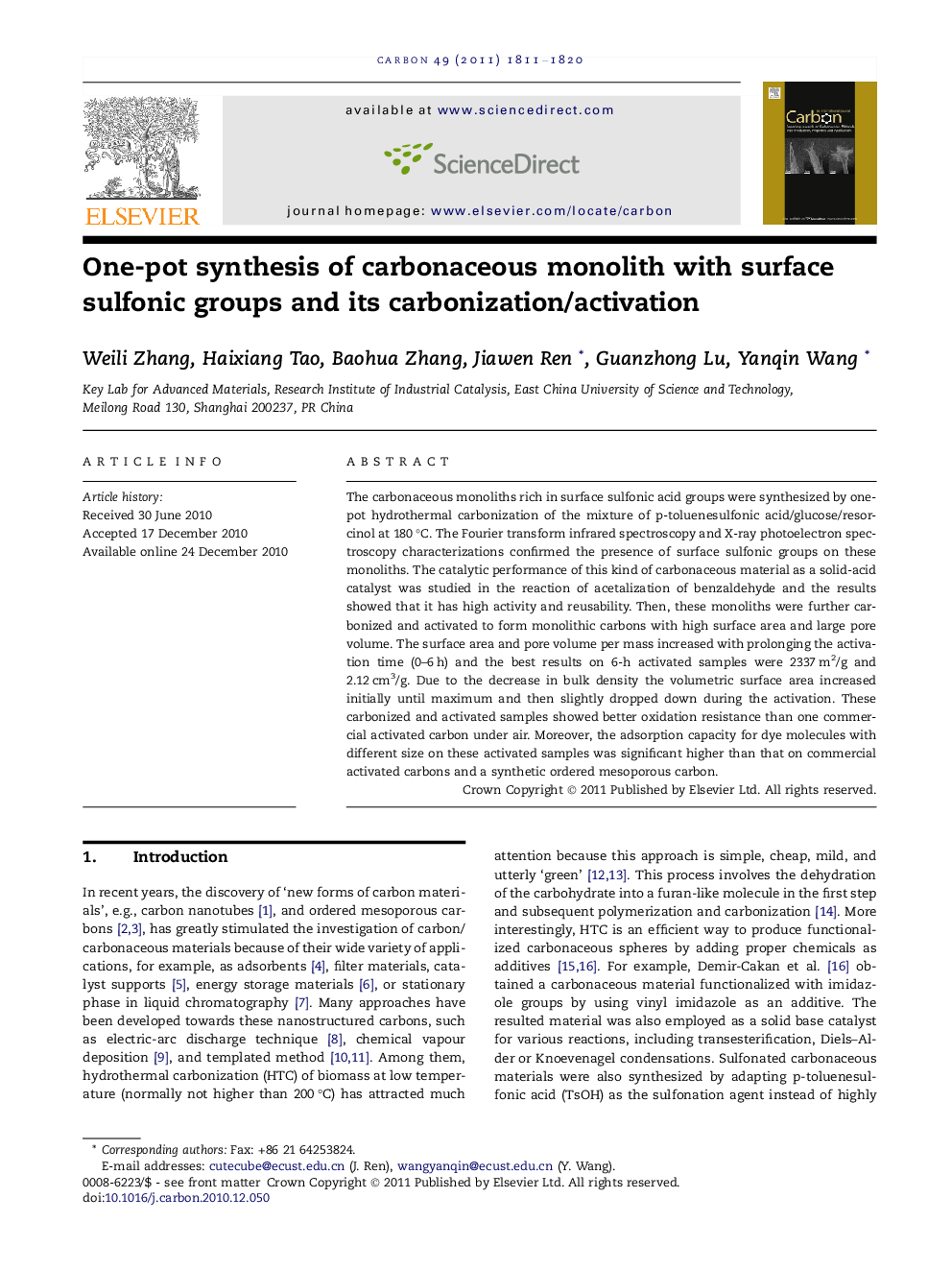 One-pot synthesis of carbonaceous monolith with surface sulfonic groups and its carbonization/activation