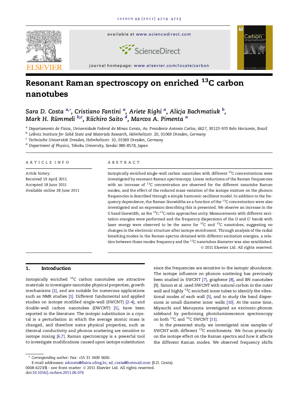 Resonant Raman spectroscopy on enriched 13C carbon nanotubes