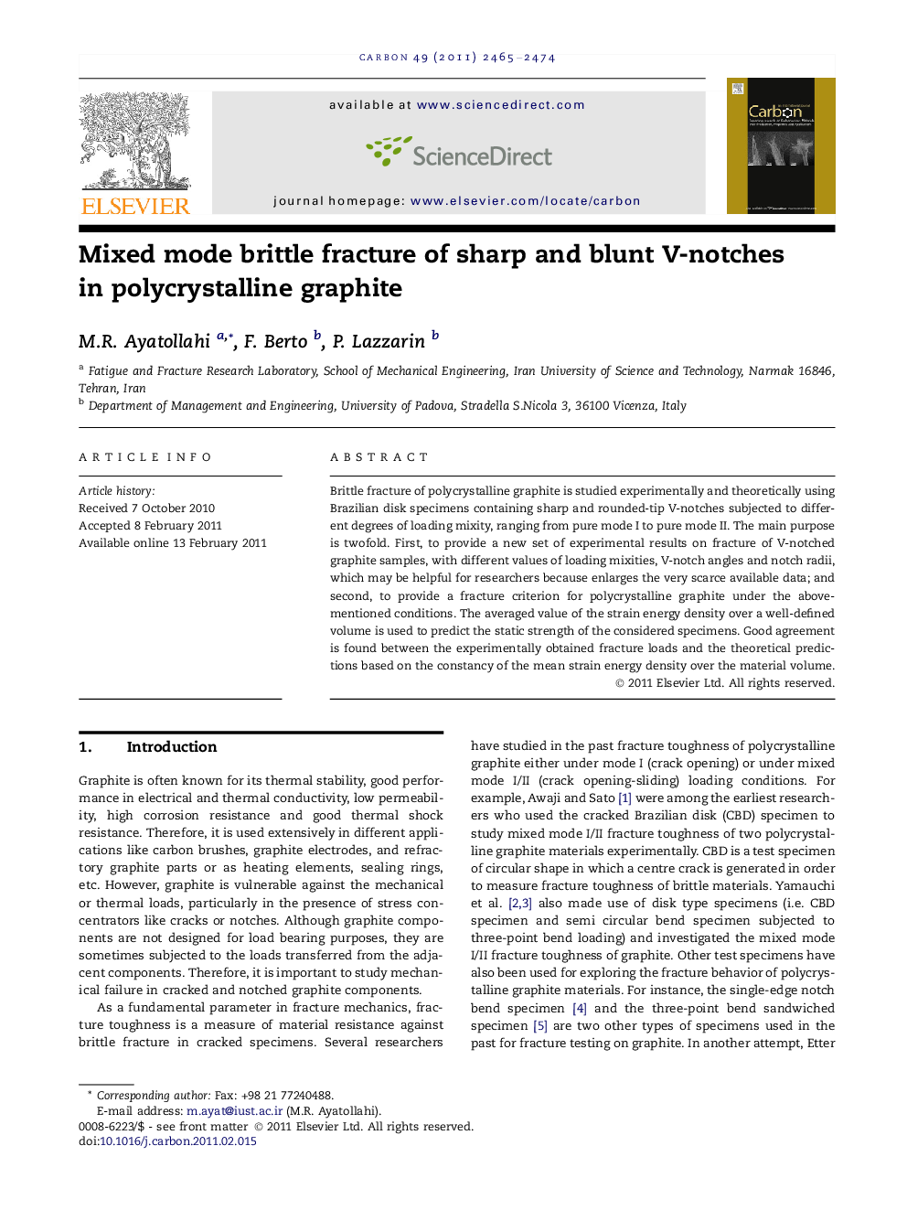 Mixed mode brittle fracture of sharp and blunt V-notches in polycrystalline graphite