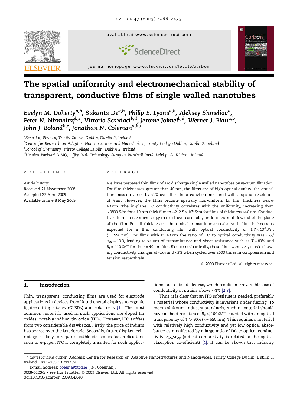 The spatial uniformity and electromechanical stability of transparent, conductive films of single walled nanotubes