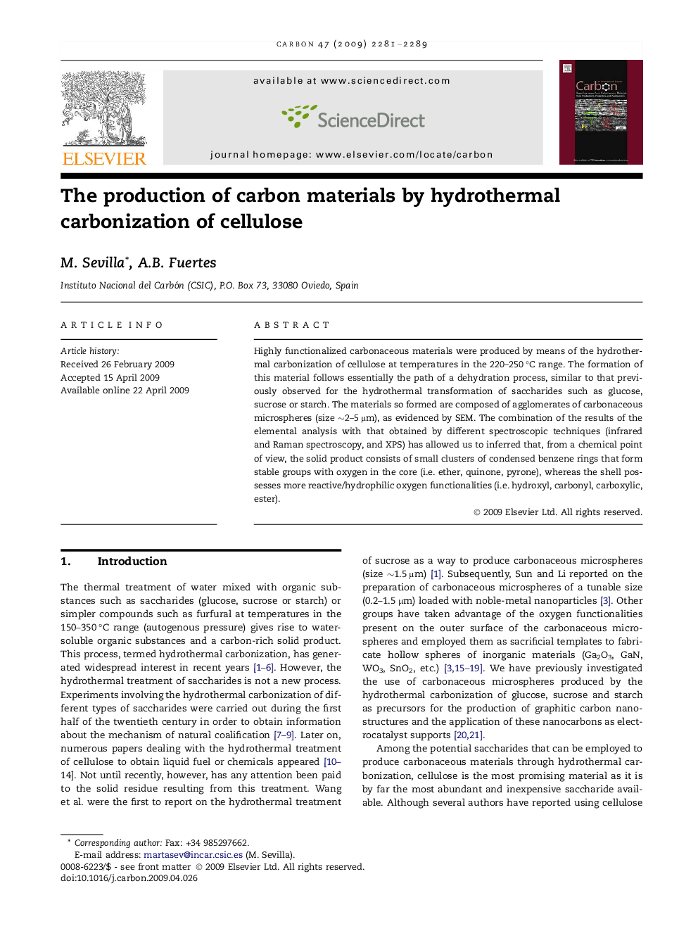 The production of carbon materials by hydrothermal carbonization of cellulose