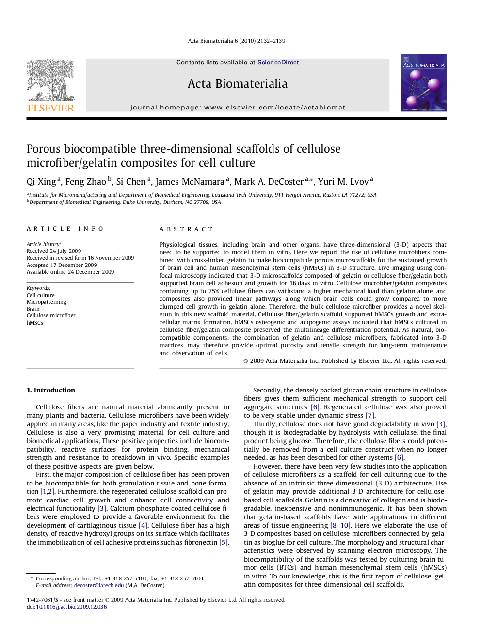 Porous biocompatible three-dimensional scaffolds of cellulose microfiber/gelatin composites for cell culture