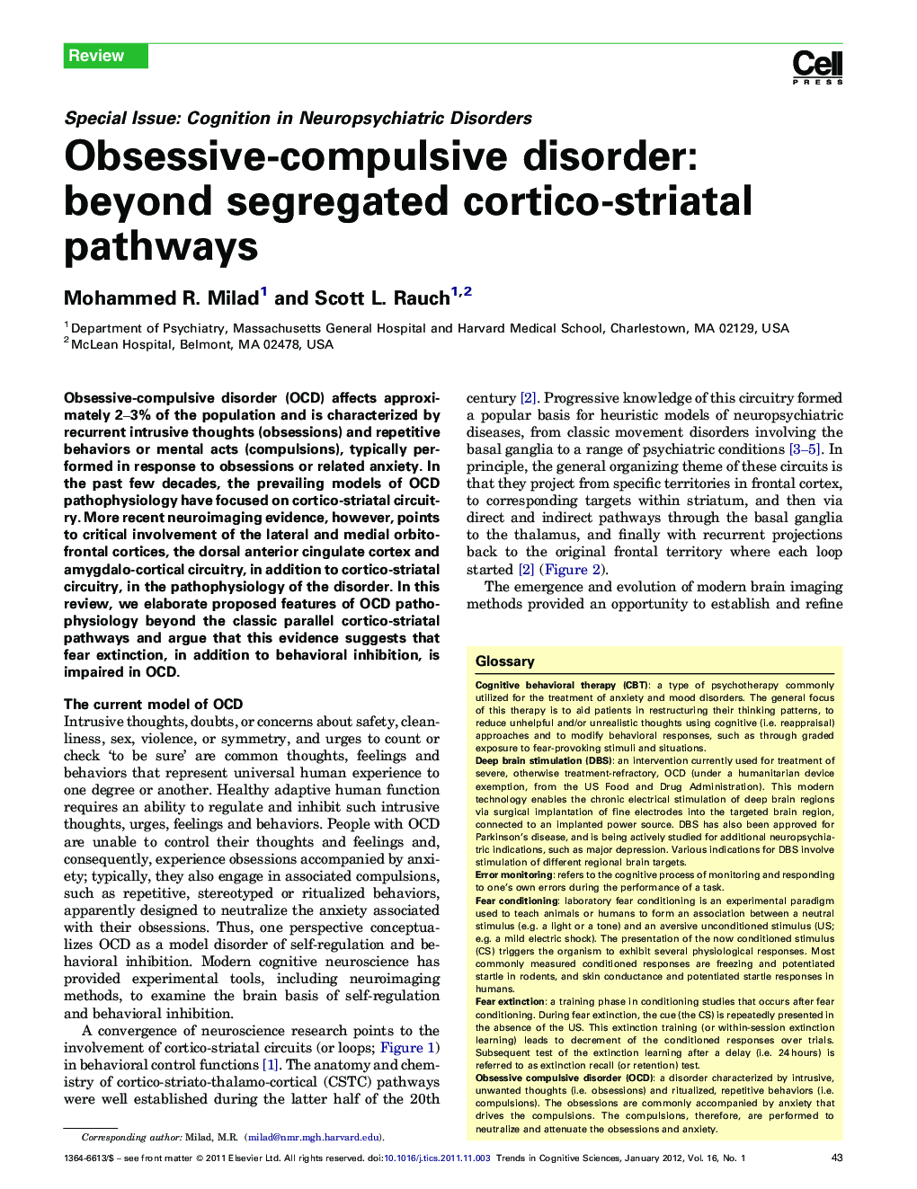 Obsessive-compulsive disorder: beyond segregated cortico-striatal pathways