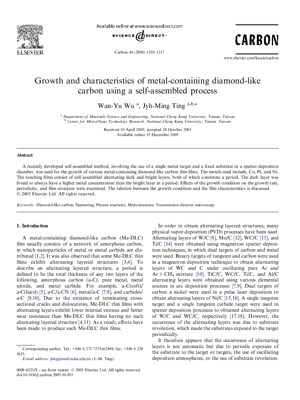 Growth and characteristics of metal-containing diamond-like carbon using a self-assembled process