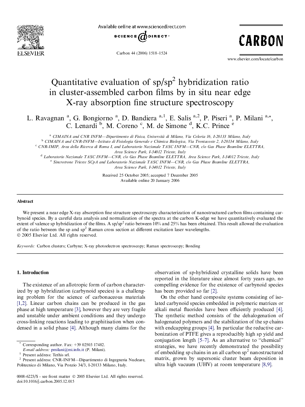 Quantitative evaluation of sp/sp2 hybridization ratio in cluster-assembled carbon films by in situ near edge X-ray absorption fine structure spectroscopy