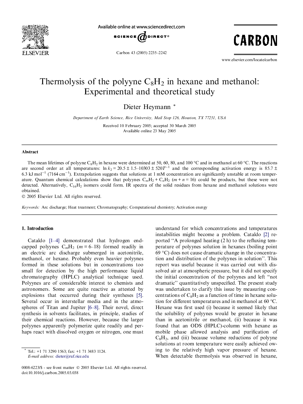 Thermolysis of the polyyne C8H2 in hexane and methanol: Experimental and theoretical study