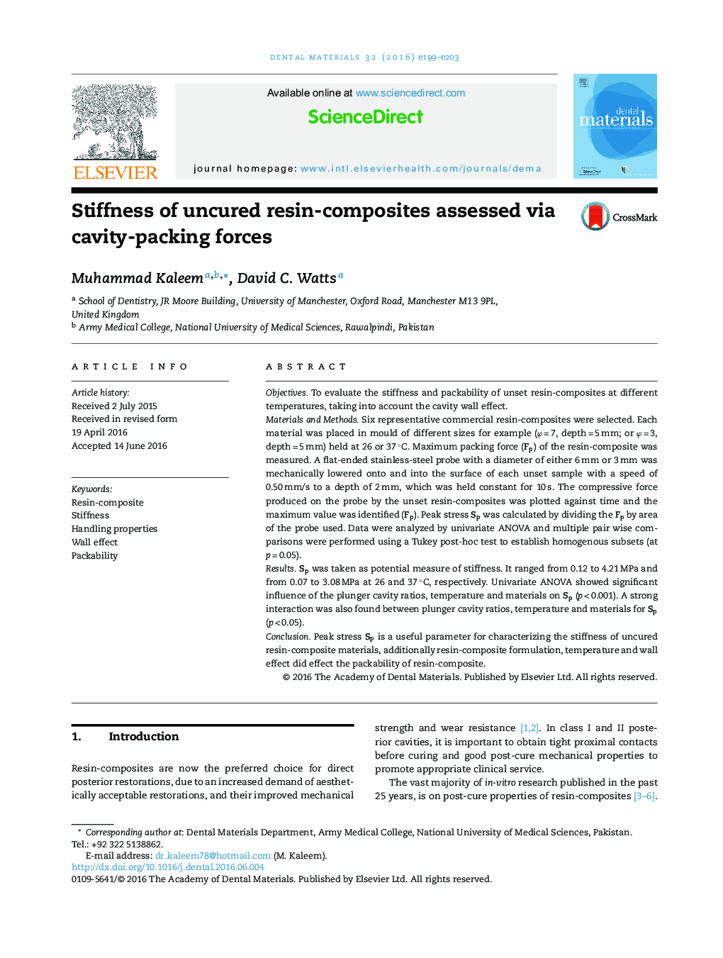 Stiffness of uncured resin-composites assessed via cavity-packing forces