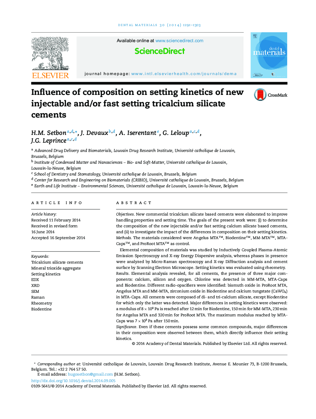 Influence of composition on setting kinetics of new injectable and/or fast setting tricalcium silicate cements