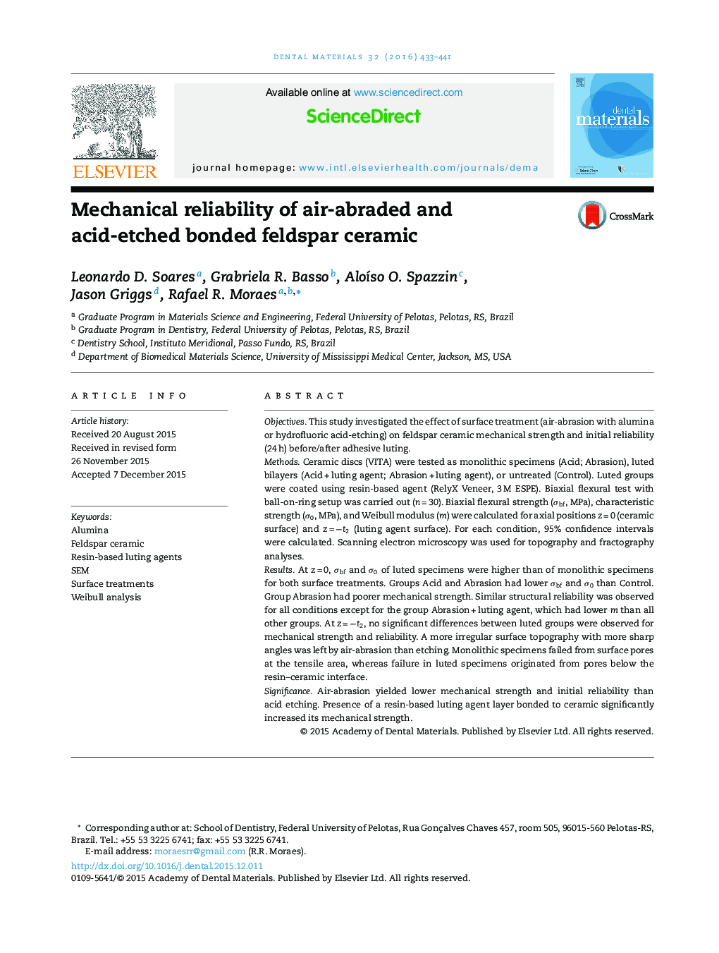 Mechanical reliability of air-abraded and acid-etched bonded feldspar ceramic